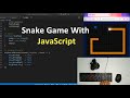 Coding Snake Game with JavaScript - No Talking