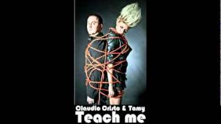 Claudio Cristo ft Tamy - Teach Me - Official Single 2011