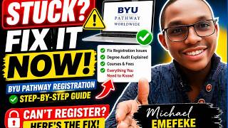Stuck on BYU-Pathway NEW Registration? Watch This!