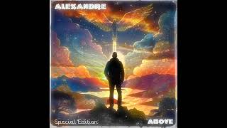 Alexandre - Above BONUS TRACK 18. Everyday