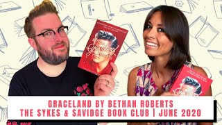 Graceland by Bethan Roberts | #IndieBookshopWeek Book Club | Sykes \u0026 Savidge Book Club | June 2020