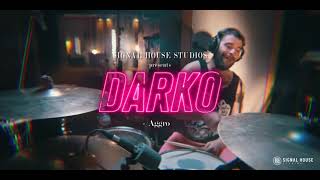 DARKO - Aggro - Live At Signal House Studios