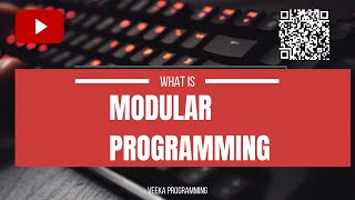 Modular Programming | Programming| DRY | Introduction