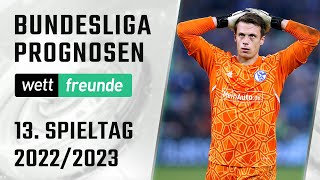 Bundesliga Tipps 13. Spieltag 22/23 ⚽ Vorschau & Prognose