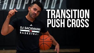 Transition Push Cross | with DJ Sackmann