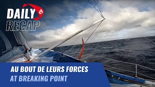 Au bout de leurs forces | Daily recap | Vendée Globe 2024