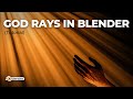 Make God Rays in Blender | Easy Tutorial | Part 2.