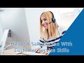 Hiring A Salesperson With Customer Service Skills