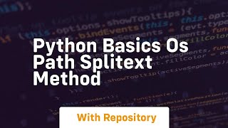 Python basics os path splitext method