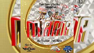 Te Amo Mama Mix - Dj ArnoldoMix El Original