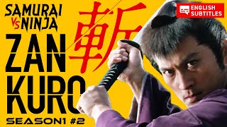 Zankuro Season 1 Full Episode 2 | SAMURAI VS NINJA | English Sub