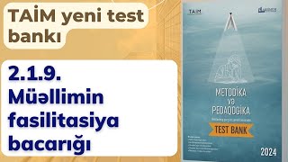 2.1.9. Müəllimin fasilitasiya bacarığı | TAİM 2024 | Nəsirli Sənan