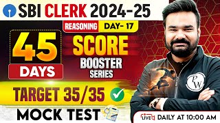 SBI Clerk Reasoning Classes 2025 | SBI Clerk Reasoning Mock Test | Day -17 | by Arpit Sir