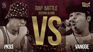 [EP.39] VANGOE VS PK93 - Second Blood - โย่ว Party 4 Elements by REZT