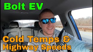 Chevrolet Bolt EV range during cold temperatures and at highway speeds