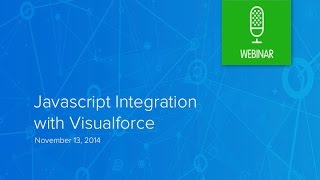 JavaScript Integration with Visualforce