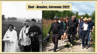 Zhoř - Arnolec 2022 ║ 120. výročí narození p. Josefa Toufara ║ Anděle Boží, strážce můj