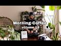 Morning Coffee Vol. 19 | R&B, Hip-Hop & Pop Upbeat Mix | 90’s & 2000’s edits and remixes