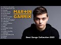 Martin Garrix Best Songs Collection 2021 | Martin Garrix Greatest Hits Full Album