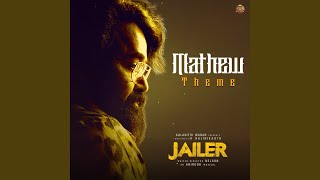 Mathew Theme (From "Jailer")