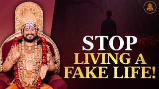 Stop Living A Fake Life | Paramasatyas: The Eternal Universal Truths | 25 Dec 2024