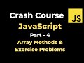 JavaScript Tutorial - Part 4 | Array methods and Exercises | yusy4code
