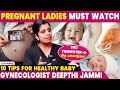 Important Tips To Follow During Pregnancy | 3rd Trimester | Dr. Deepthi Jammi Gynecologist | Part 3