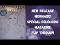 Mermaid special - New Release Colouring heaven colouring magazine flip through