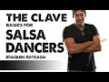 CLAVE LESSONS for SALSA DANCERS. Part 1. Basic Musicality for salseros by Joaquin Arteaga