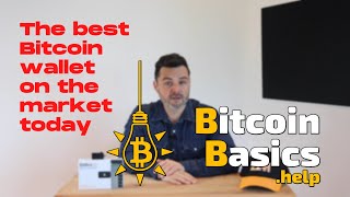 The best Bitcoin wallet on the market today | Bitcoin Basics (179)