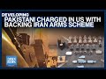 Pakistani Charged in US with Backing Iran Arms Scheme | Dawn News English