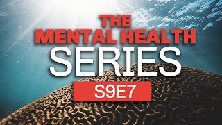 S9E7 The Value of Grit (The Mental Health Series)