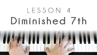 Diminished 7th Chords - Piano Lesson