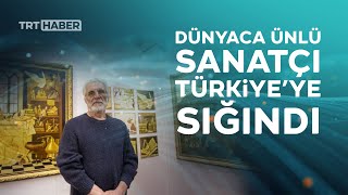 Ukraynalı Ressam Melnykov savaştan kaçtı Türkiye’ye sığındı