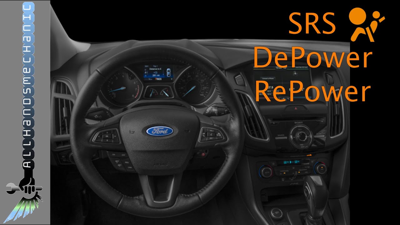 Ford Focus Airbag Light Reset, SRS Depower Repower Procedure - 2012 ...