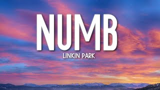 Numb - Linkin Park (Lyrics) 🎵