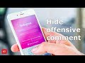 How to hide offensive comment on your Instagram account