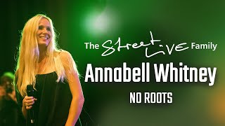 StreetLIVE Family - No roots (Annabell Whitney)