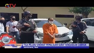 Tiga Pelaku Sindikat Pemalsuan Surat Kendaraan Dibekuk Polisi - BIP 25/06