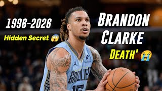Brandon Clarke Death News 😢 NBA Fans In Shock | Hidden Story Revealed