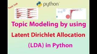 17 - Python | Topic Modeling on Textual Data by Using Latent Dirichlet Allocation (LDA) | LDA