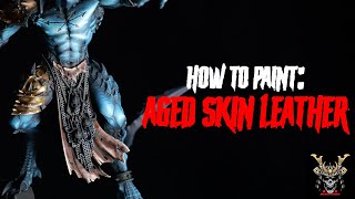 How to Paint AMAZING Aged Skin Leather!