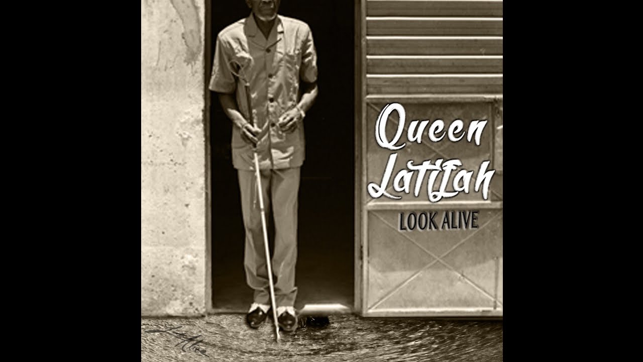 Look Alive - Queen Latifah Look Alive - Queen Latifah