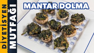 ISPANAKLI MANTAR DOLMA TARİFİ | Diyetisyen Mutfağı