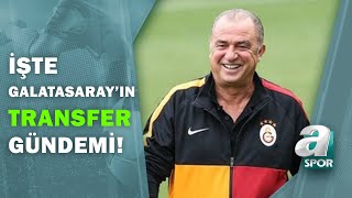 Galatasaray'da Değişim Başlıyor! İşte Cimbom'un Transfer Gündemi! / A Spor / Sabah Sporu/ 26.07.2020