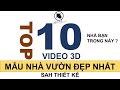 TOP 10 Tổng hợp những MẪU thiết kế NHÀ VƯỜN  đẹp nhất kiến trúc SAH | cấp 4