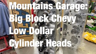 Mountains Garage: Big Block Chevy Low Dollar Cylinder Heads