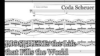 Coda Scheuer - BIOSHPERE: the Life that Fills the World (for orchestra and electronics)|Score Video