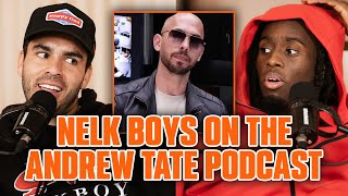 What Happened To The NELKBOYS Second Andrew Tate Podcast