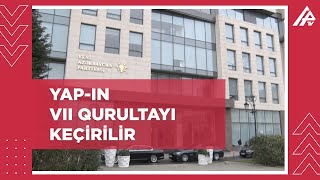 Yeni Azərbaycan Partiyasının növbədənkənar qurultayı keçirilir